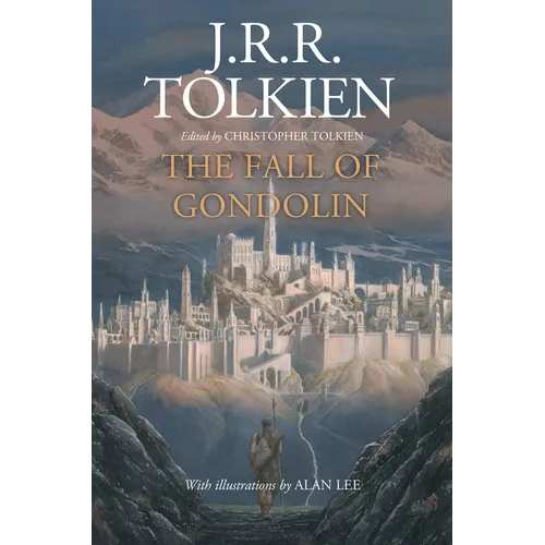 The Fall of Gondolin - Hardcover