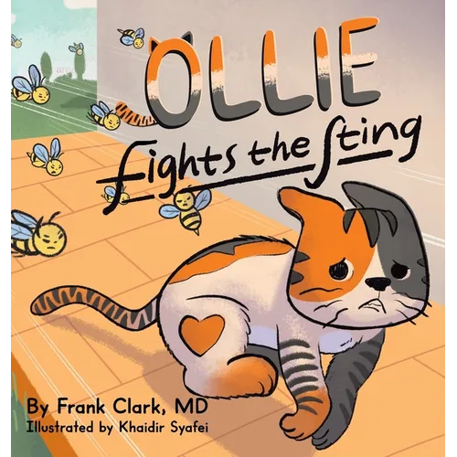 Ollie Fights the Sting - Hardcover