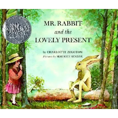 Mr. Rabbit and the Lovely Present: A Caldecott Honor Award Winner