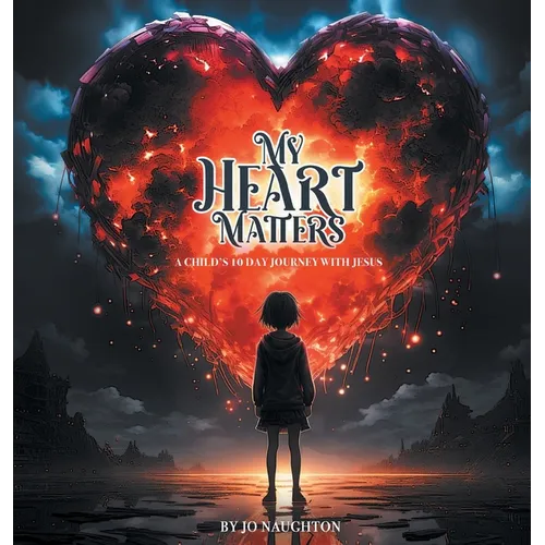 My Heart Matters - Hardcover