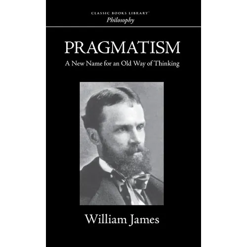 Pragmatism - Hardcover