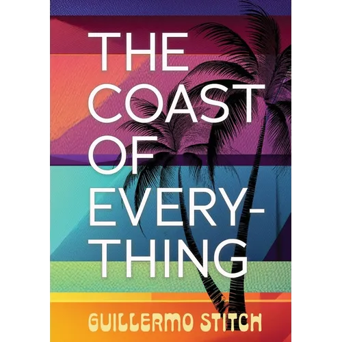 The Coast of Everything - Paperback