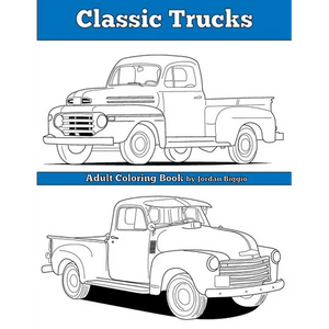 Classic Trucks: Adult Coloring Book - Paperback