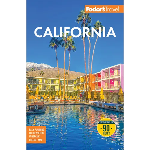 Fodor's California: With the Best Road Trips - Paperback