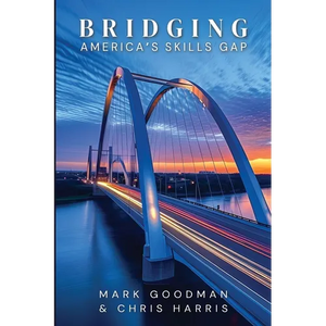 Bridging America's Skills Gap - Paperback