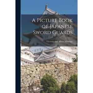 A Picture Book of Japanese Sword Guards - Paperback