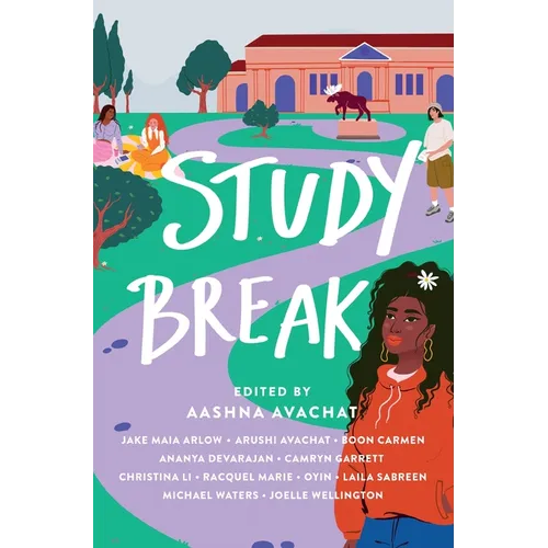 Study Break: 11 College Tales from Orientation to Graduation - Paperback