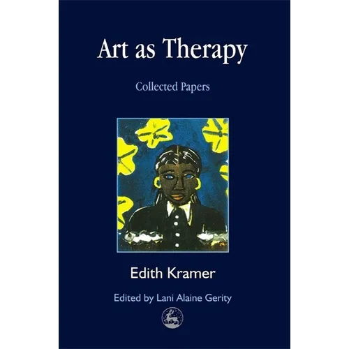 Art as Therapy: Collected Papers - Paperback