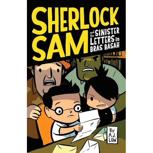 Sherlock Sam and the Sinister Letters in Bras Basah: Volume 3 - Paperback