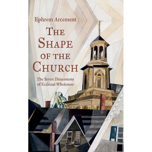 The Shape of the Church - Paperback