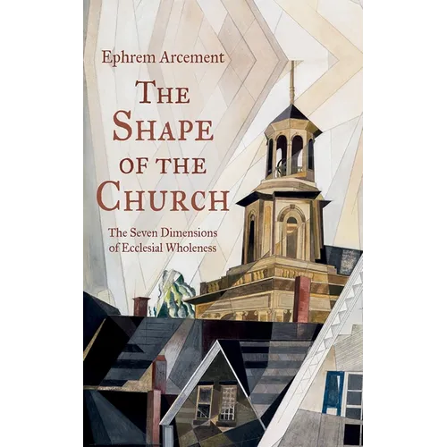 The Shape of the Church - Paperback