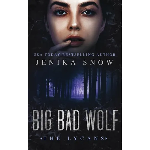 Big Bad Wolf (The Lycans, 1) - Paperback