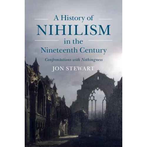 A History of Nihilism in the Nineteenth Century - Paperback