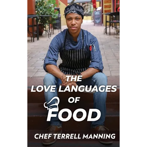 The Love Languages of Food - Hardcover