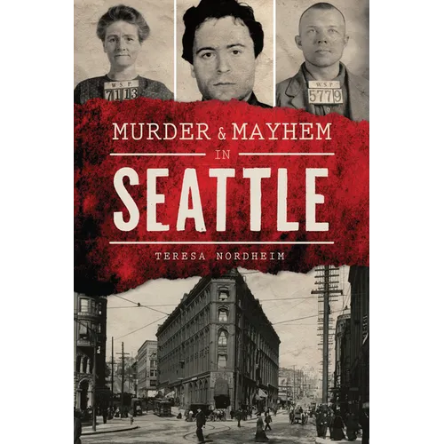 Murder & Mayhem in Seattle - Paperback