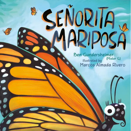 Señorita Mariposa (Bilingual English-Spanish Edition) - Hardcover