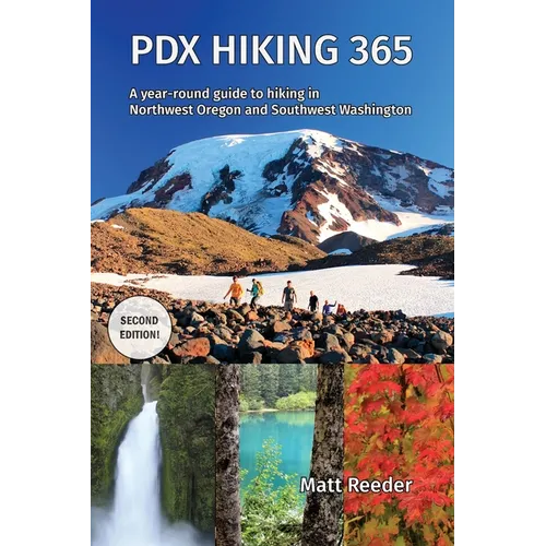 PDX Hiking 365 (Second Edition) - Paperback