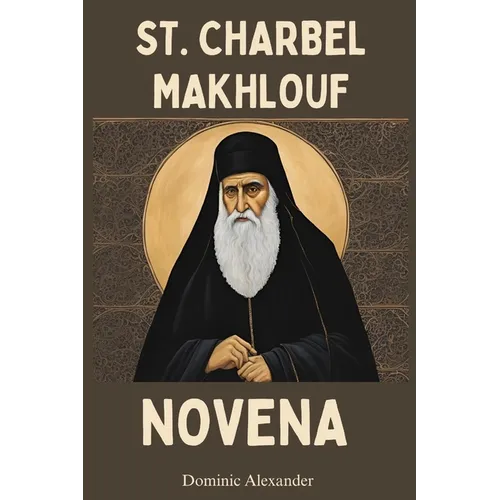 St. Charbel Makhlouf Novena - Paperback
