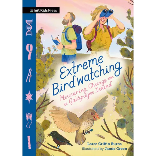 Extreme Birdwatching: Measuring Change on a Galápagos Island - Hardcover