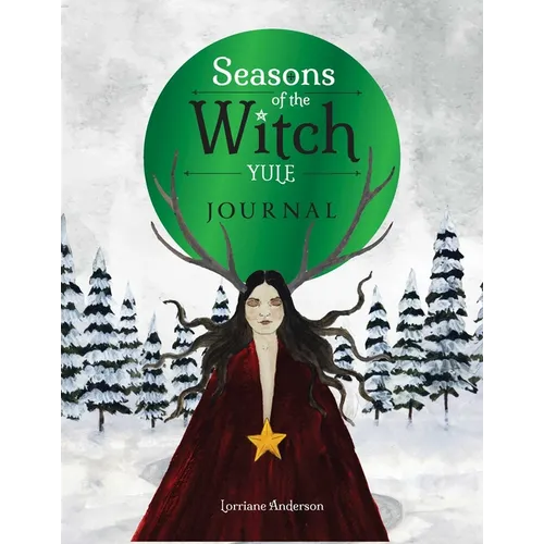 Seasons of the Witch: Yule Journal - Paperback