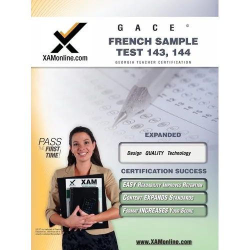 Gace French Sample Test 143, 144 Teacher Certification Test Prep Study Guide - Paperback