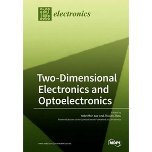 Two-Dimensional Electronics and Optoelectronics - Paperback