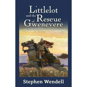 Littlelot and the Rescue of Gwenevere - Paperback