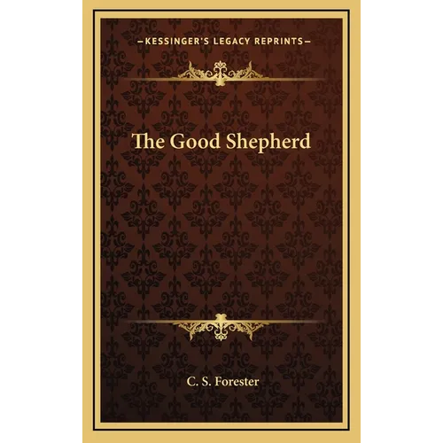 The Good Shepherd - Hardcover