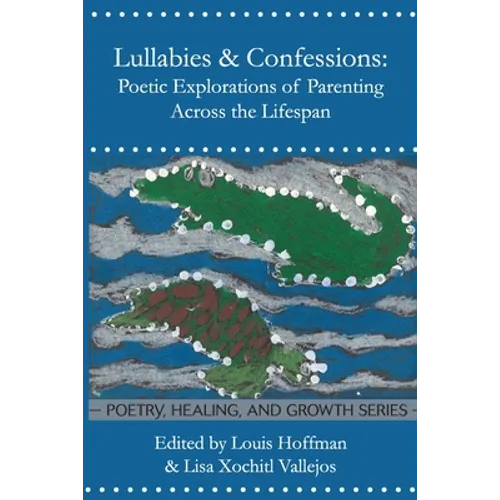 Lullabies & Confessions - Paperback