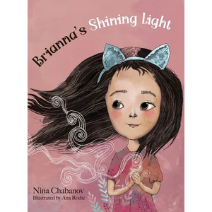 Brianna's Shining Light - Hardcover