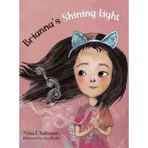 Brianna's Shining Light - Hardcover