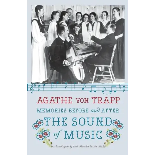Memories Before and After the Sound of Music: An Autobiography - Paperback