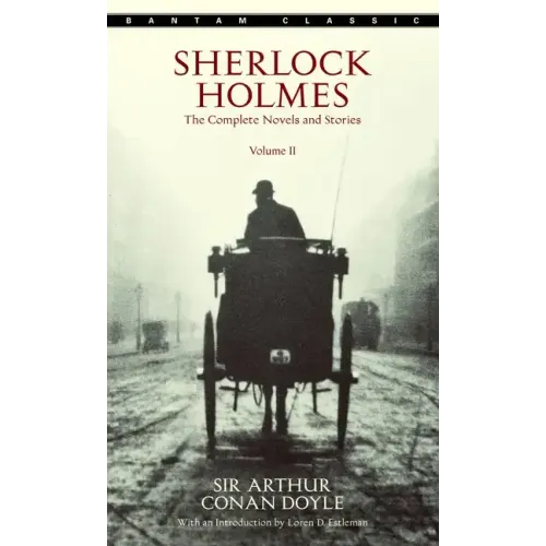 Sherlock Holmes: The Complete Novels and Stories Volume II - Paperback