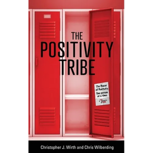 The Positivity Tribe - Paperback