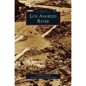 Los Angeles River - Hardcover