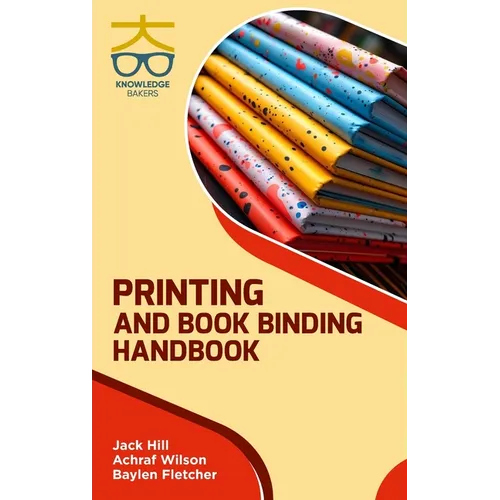 Printing and Book Binding Handbook - Hardcover