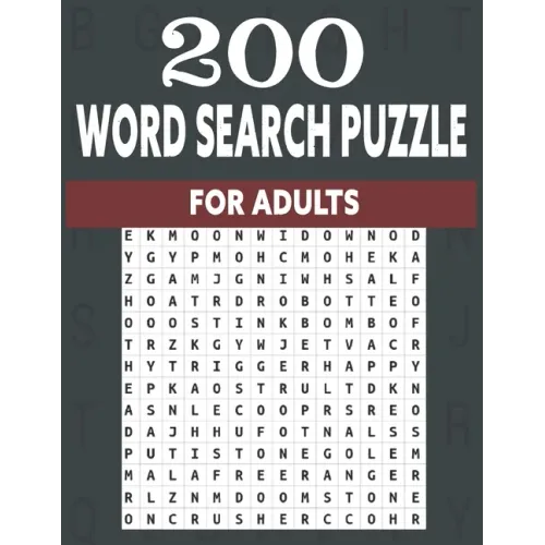 200 word search puzzle for adults: An Word Search Puzzles for adults- Fun Word Search Puzzles With Answers in the End - Sight Words - Paperback