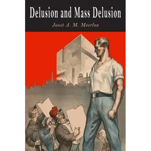 Delusion and Mass Delusion