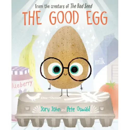 The Good Egg: An Easter and Springtime Book for Kids - Hardcover