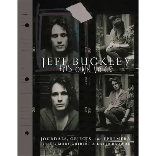 Jeff Buckley: His Own Voice - Hardcover