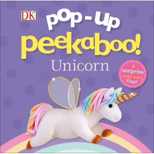 Pop-Up Peekaboo! Unicorn: A Surprise Under Every Flap! - Board Book