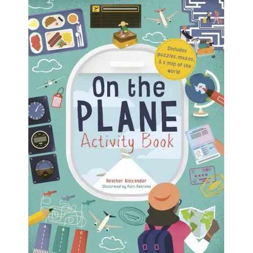 On the Plane Activity Book: Includes Puzzles, Mazes, Dot-To-Dots and Drawing Activities - Paperback