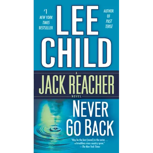 Never Go Back: A Jack Reacher Novel - Paperback