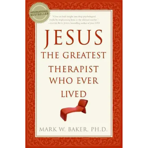 Jesus, the Greatest Therapist Who Ever Lived - Paperback
