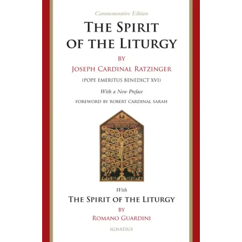 The Spirit of the Liturgy -- Commemorative Edition - Paperback