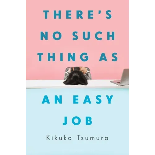 There's No Such Thing as an Easy Job - Paperback