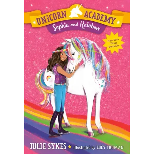 Unicorn Academy #1: Sophia and Rainbow - Paperback