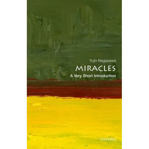 Miracles: A Very Short Introduction - Paperback