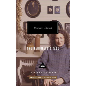 The Handmaid's Tale: Introduction by Valerie Martin - Hardcover