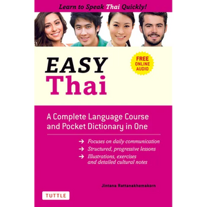 Easy Thai: A Complete Language Course and Pocket Dictionary in One! (Free Companion Online Audio) - Paperback